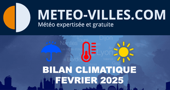 Bilan météo et climatique de février 2025 : des pluies moins abondantes, une douceur marquée dans la moitié Sud